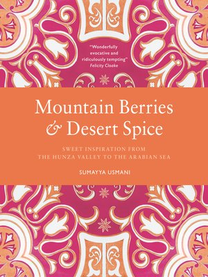 cover image of Mountain Berries and Desert Spice